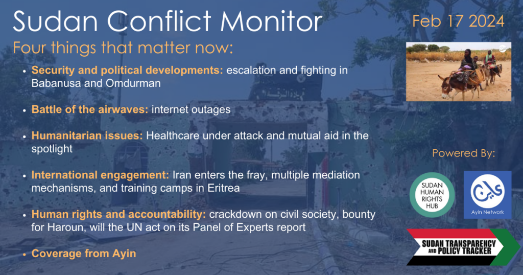Sudan Conflict Monitor #10 - Four things that matter now